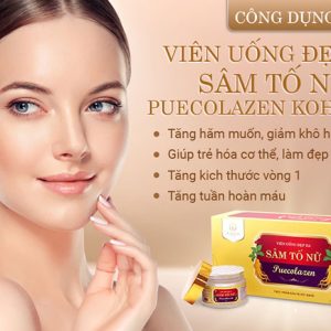 Công dụng của Sâm Tố Nữ Puecolazen