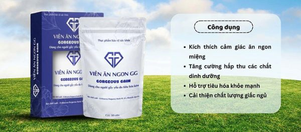 Công Dụng Của Viên Ăn Ngon GG