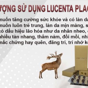Đối tượng nên dùng Nhau Thai Hươu Lucenta